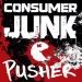 Consumer Junk - Pusher