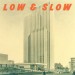 Lead Into Gold - Low & Slow EP