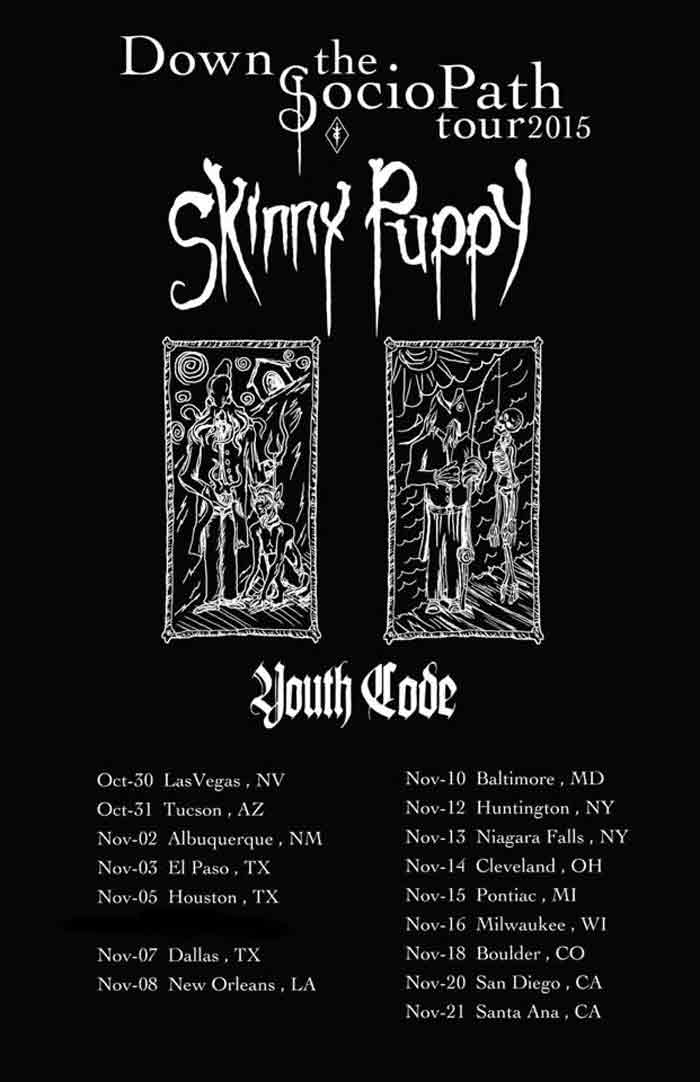 Skinny Puppy Down the SocioPath Tour 2015