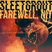 Sleetgrout - Farewell, Nit!