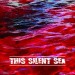 The Silent Sea - Various Artists