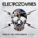 Electrozombies Undead and Open-Minded Volume 1