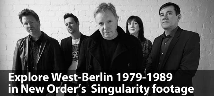 Explore West-Berlin 1979-1989 in New Order's Singularity footage