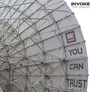 Invoke The Insult - You Can Trust