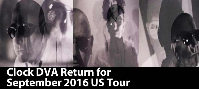 Clock DVA Return for September 2016 US Tour