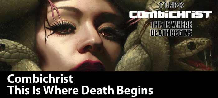 Combichrist This Is Where Death Begins