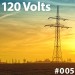 120 Volts #005 New & Classic EBM Industrial Darkwave Electronic Tracks