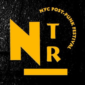Nowhere To Run - NYC Post-Punk Festival
