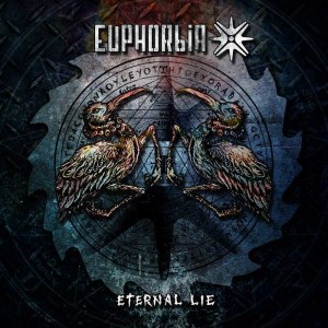 Euphorbia - Eternal Lie