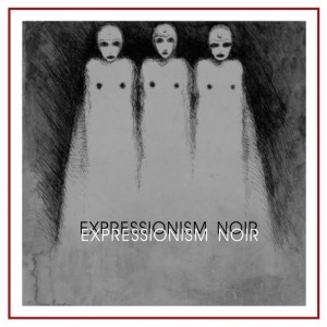 Expressionism Noir