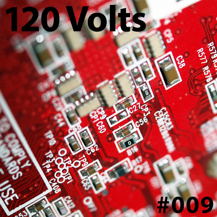 120 Volts #009 New & Classic EBM Industrial Darkwave Electronic Tracks