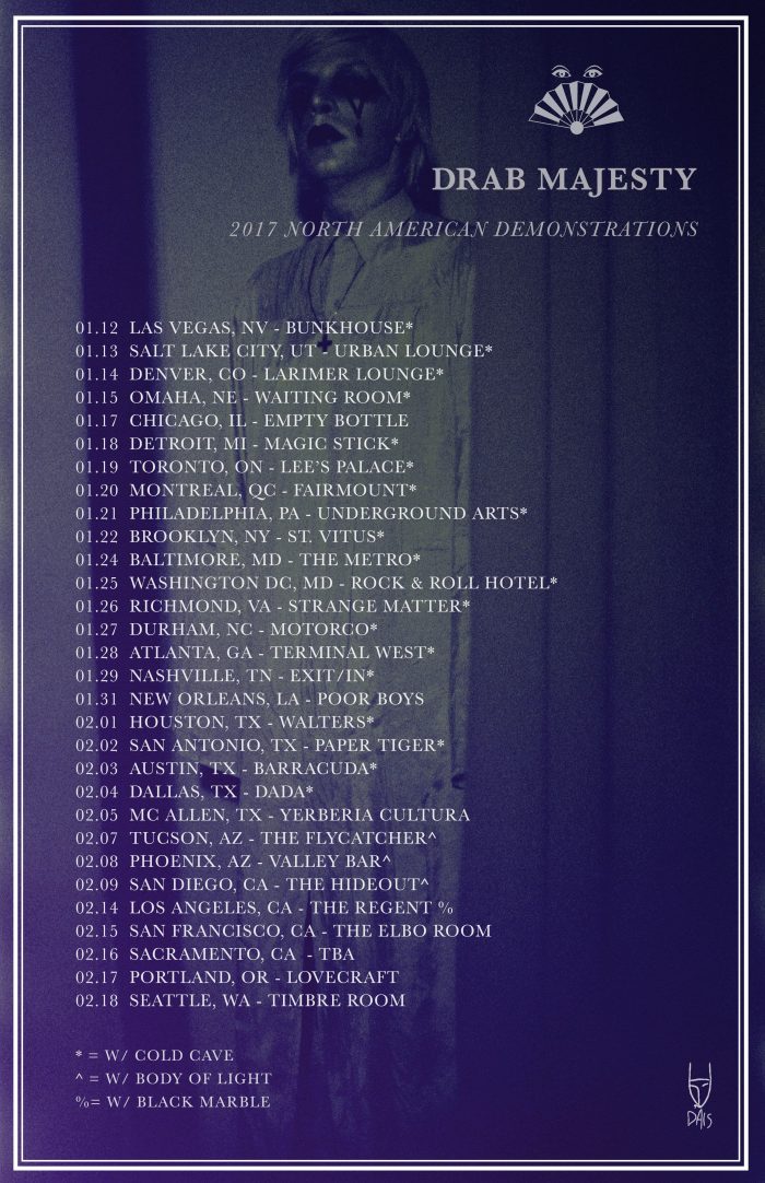 Drab Majesty 2017 Tour