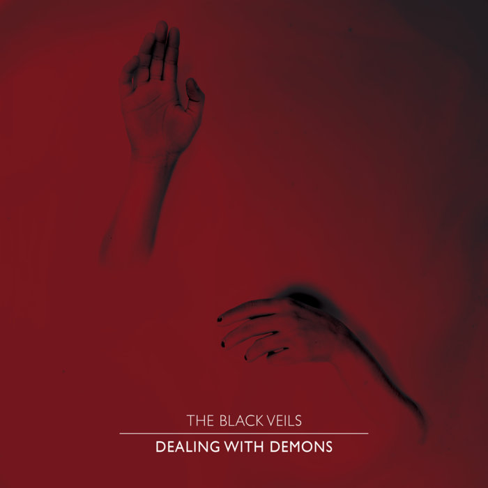 The Black Veils - Dealing with Demons