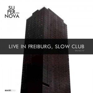 Supernova 1006 - Live in Freiburg, Slow Club