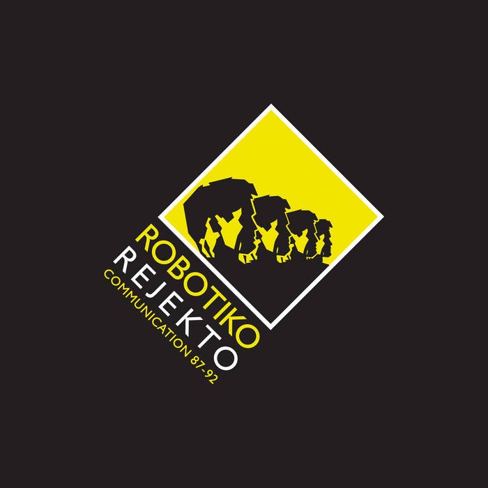 Robotiko Rejekto - Communication 87-92