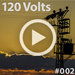 120 Volts #002
