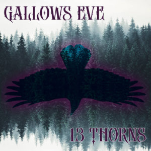 Gallow's Eve - 13 Thorns