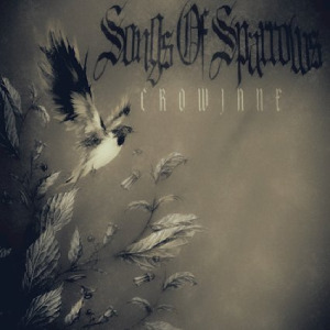 CrowJane - Songs of Sparrows