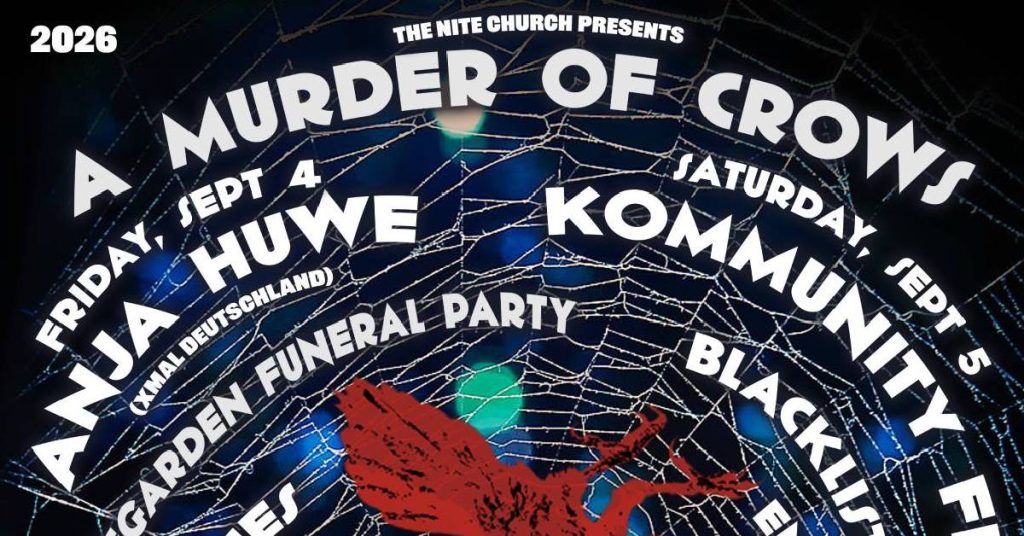 NYC Gothic & Post-Punk Music Festival, A Murder of Crows XI